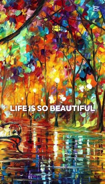 Life is beautiful 